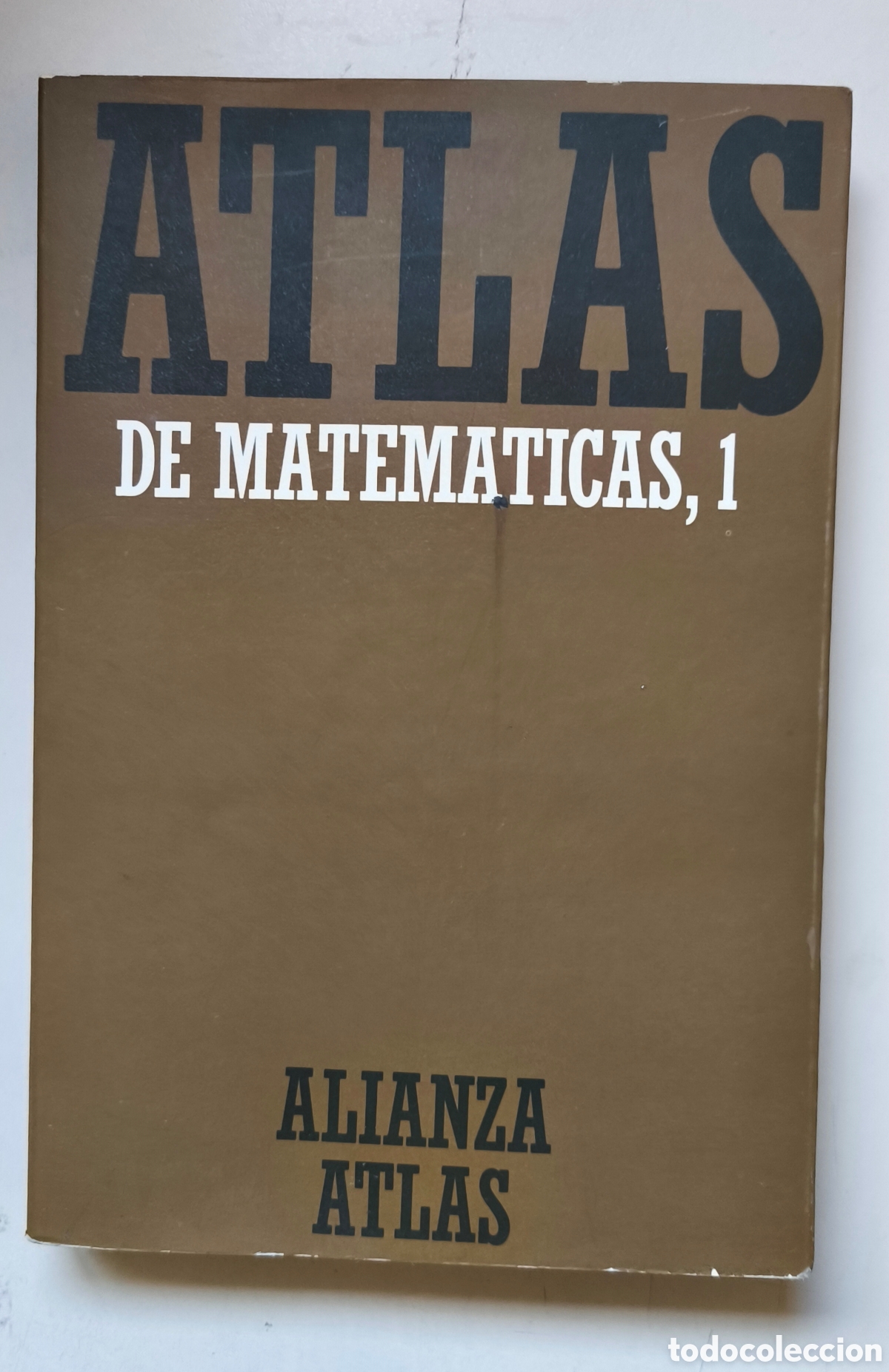 Libros de segunda mano de ciencias: Atlas de matem&aacute;ticas, 1. Fundamentos, &aacute;lgebra y geometr&iacute;a/ F. Reinhardt & H. Soeder/ Alianza, 1984
