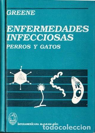 Libros de segunda mano: ENFERMEDADES INFECCIOSAS PERROS Y GATOS - E. GRENNE, CRAIG - A-VETER-219