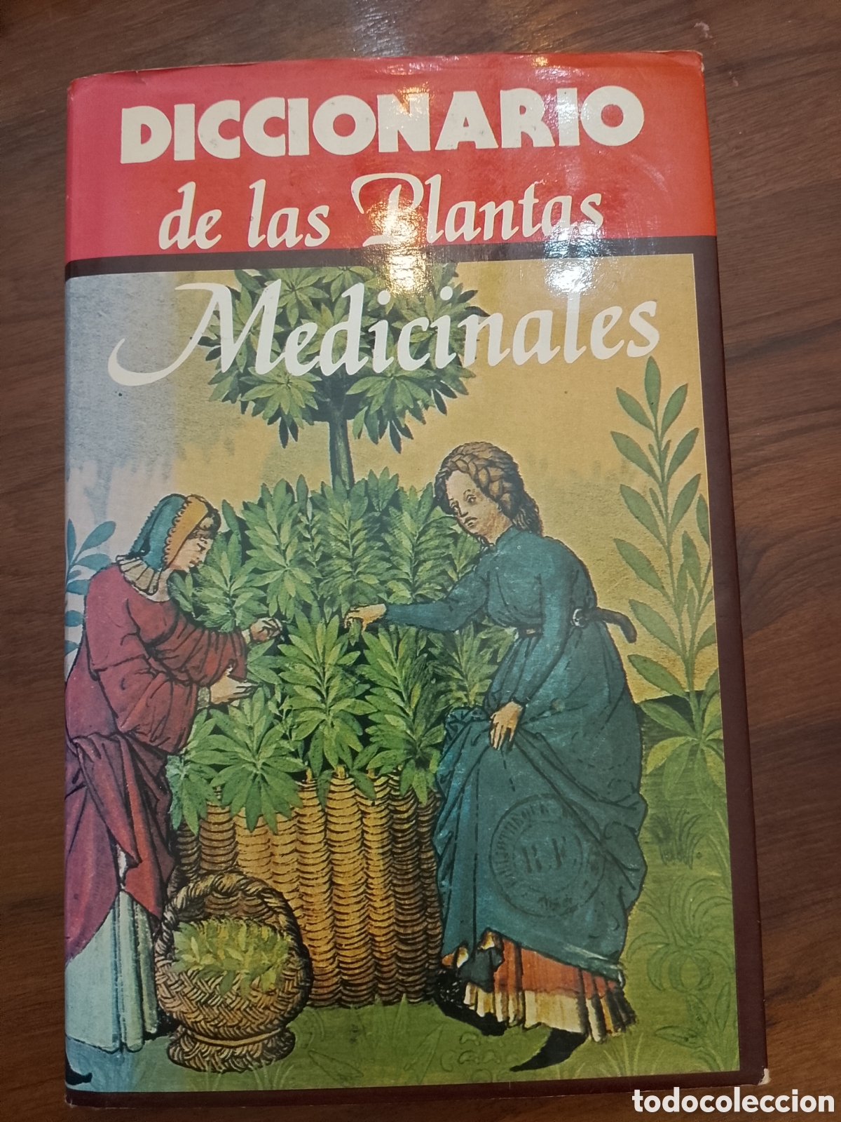 Libros de segunda mano: Diccionario de las Plantas Medicinales &mdash; Editors, S.A. (Con sobrecubierta)
