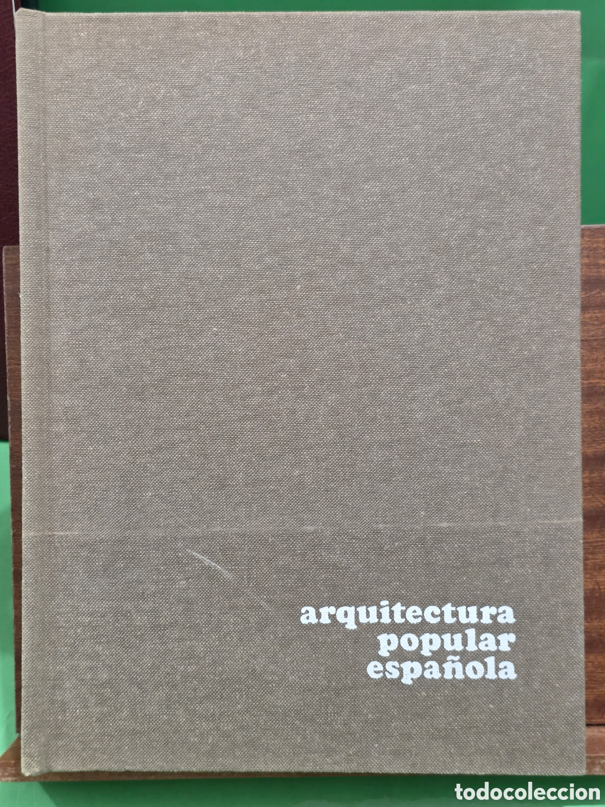 Libros de segunda mano de ciencias: &rdquo;&rdquo;LA ARQUITECTURA POPULAR ESPA&Ntilde;OLA&rdquo;&rdquo;...VOLUMEN 2...CARLOS FLORES...AGUILAR...1973...