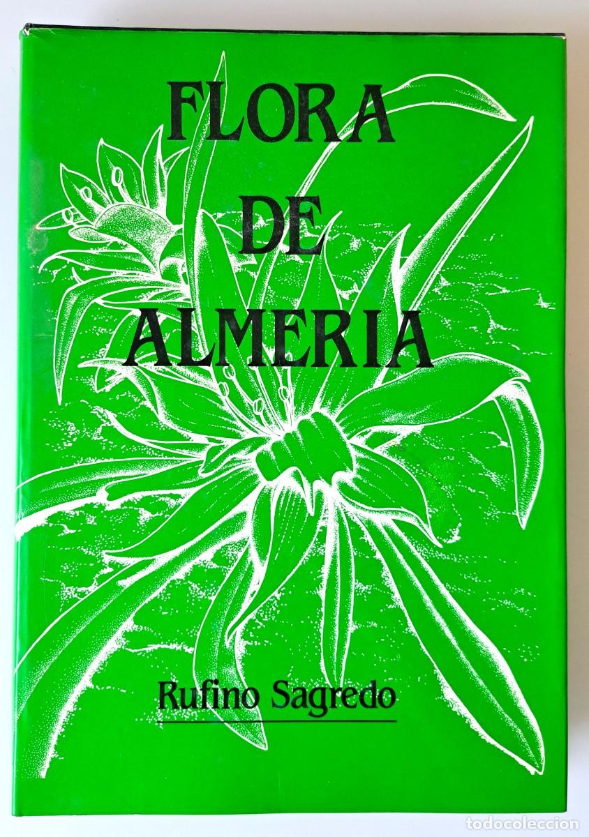 Libros de segunda mano: Flora de Almer&iacute;a: plantas vasculares de la provincia. Bot&aacute;nica