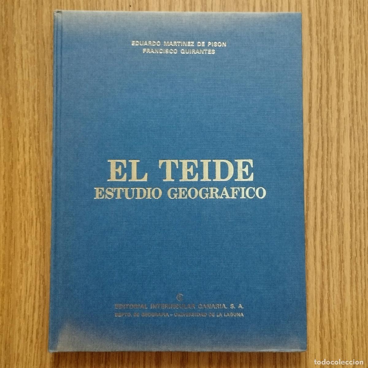 Libros de segunda mano: Libro EL TEIDE - ESTUDIO GEOGR&Aacute;FICO | EDITORIAL INSULAR CANARIA | Tenerife - Canarias