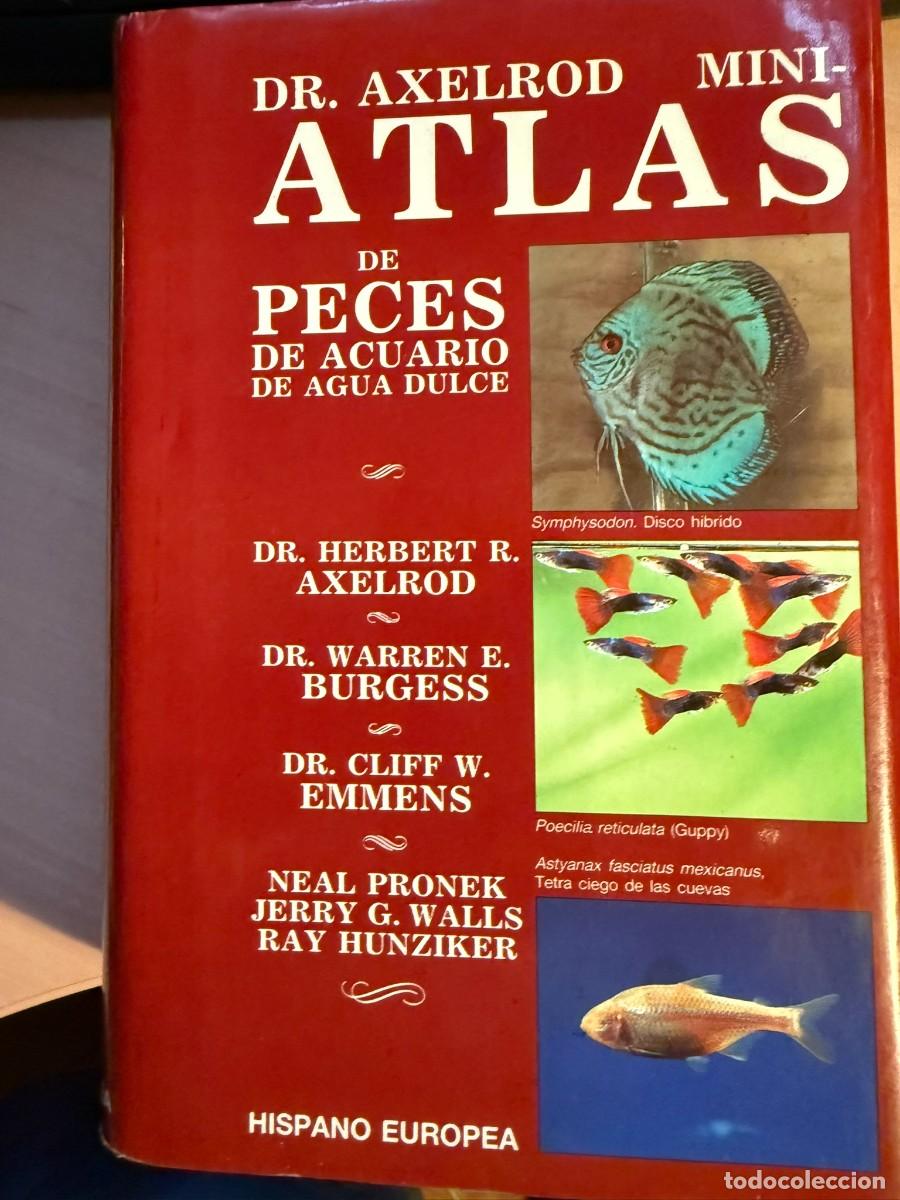 Libros de segunda mano: ATLAS DE PECES DE ACUARIO DE AGUA DULCE