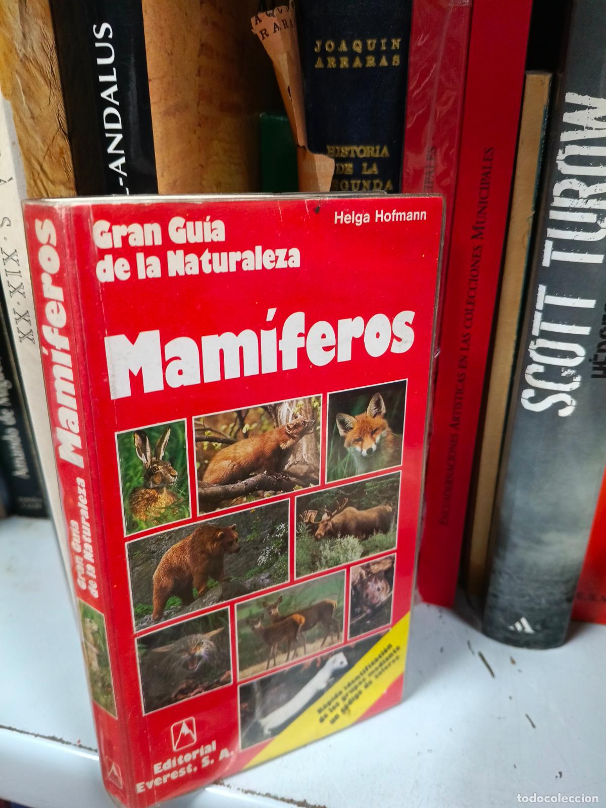 Libros de segunda mano: MAM&Iacute;FEROS (Col. Gran Gu&iacute;a de la Naturaleza) - HOFMANN, Helga