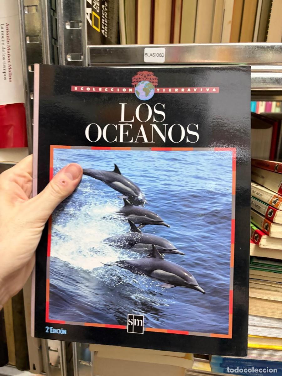 Libros de segunda mano: BLAS106D (COLECCI&Oacute;N TIERRA VIVA tierraviva) Los oc&eacute;anos SM