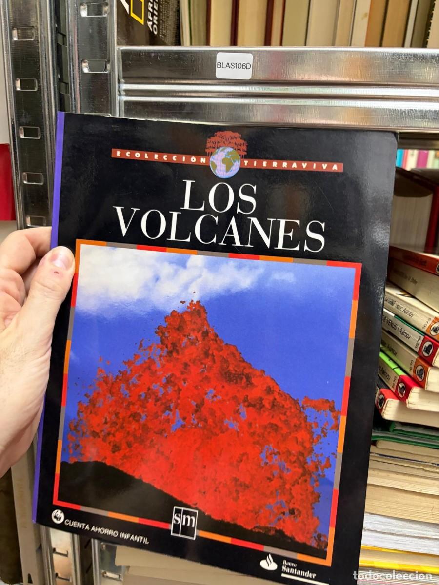 Livres d'occasion: BLAS106D (COLECCI&Oacute;N TIERRA VIVA tierraviva) LOS VOLCANES &mdash; SM