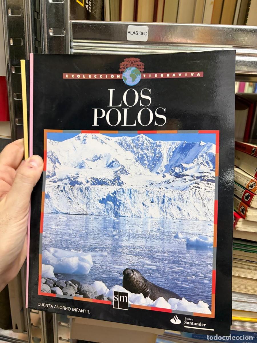 Livres d'occasion: BLAS106D (COLECCI&Oacute;N TIERRA VIVA tierraviva) Los polos SM