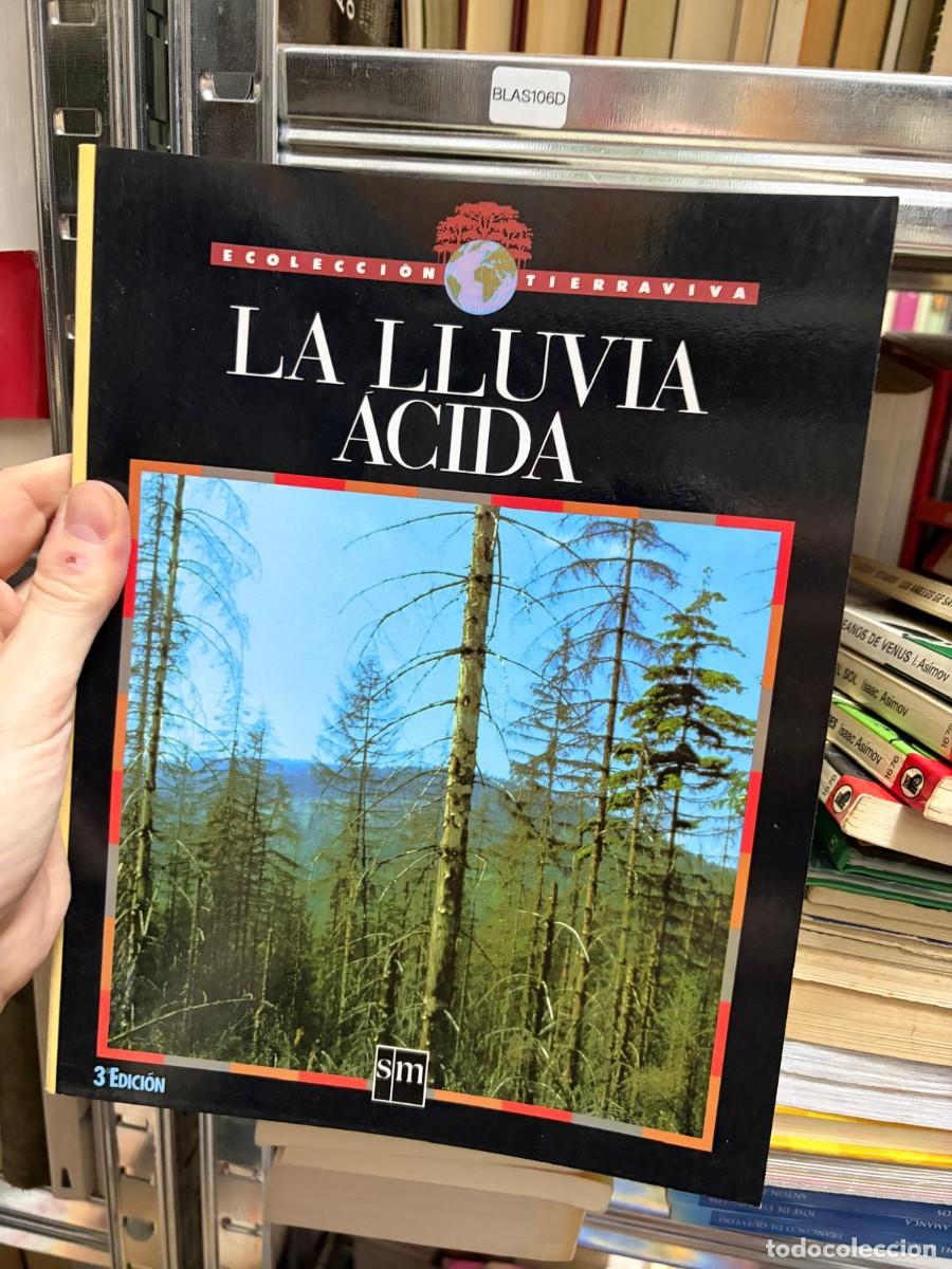 Livres d'occasion: BLAS106D (COLECCI&Oacute;N TIERRA VIVA tierraviva) La lluvia &aacute;cida SM