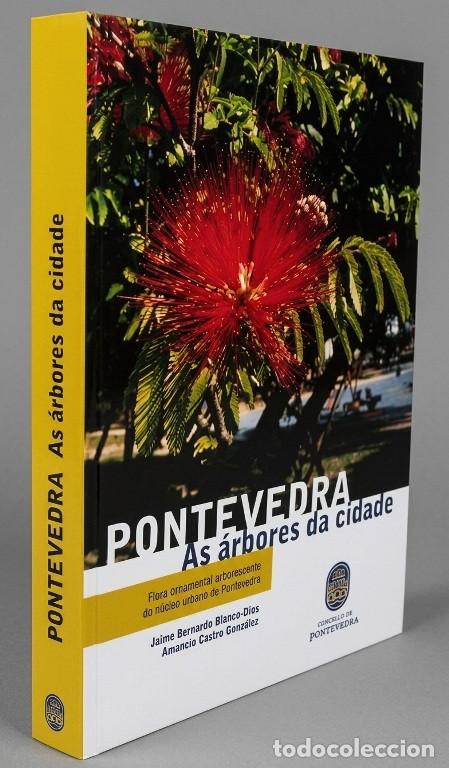 Libros de segunda mano: �F2546 - PONTEVEDRA. ARBORES DA CIDADE. FLORA. NUCLEO URBANO. PLANOS DE UBICACION. ARBOLES. GALICIA.