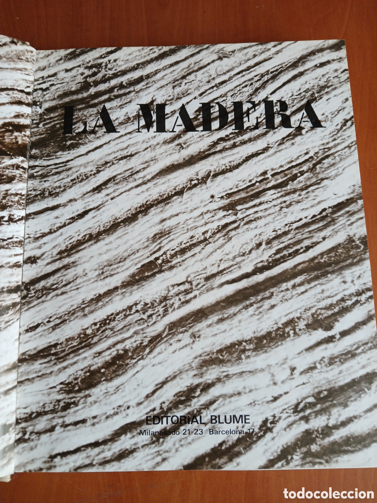 Libros de segunda mano: La Madera. Editorial Blume. - Foto 3