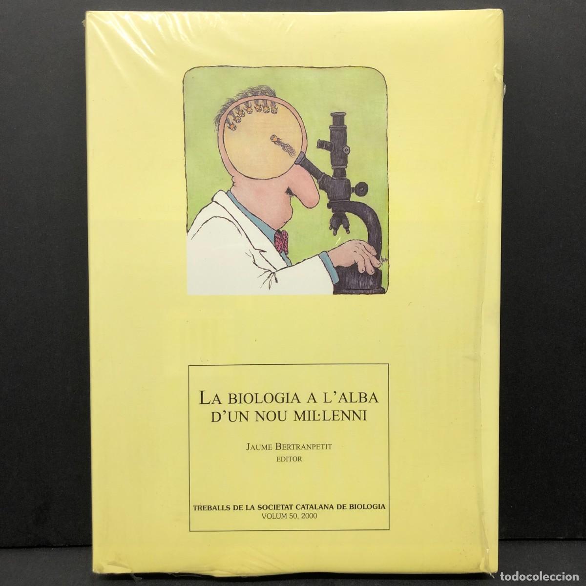 Libros de segunda mano: LA BIOLOGIA A L'ALBA D'UN NOU MIL&middot;LENI - JAUME BERTRANPETIT - 2000 - SOCIETAT CATALANA / 5190