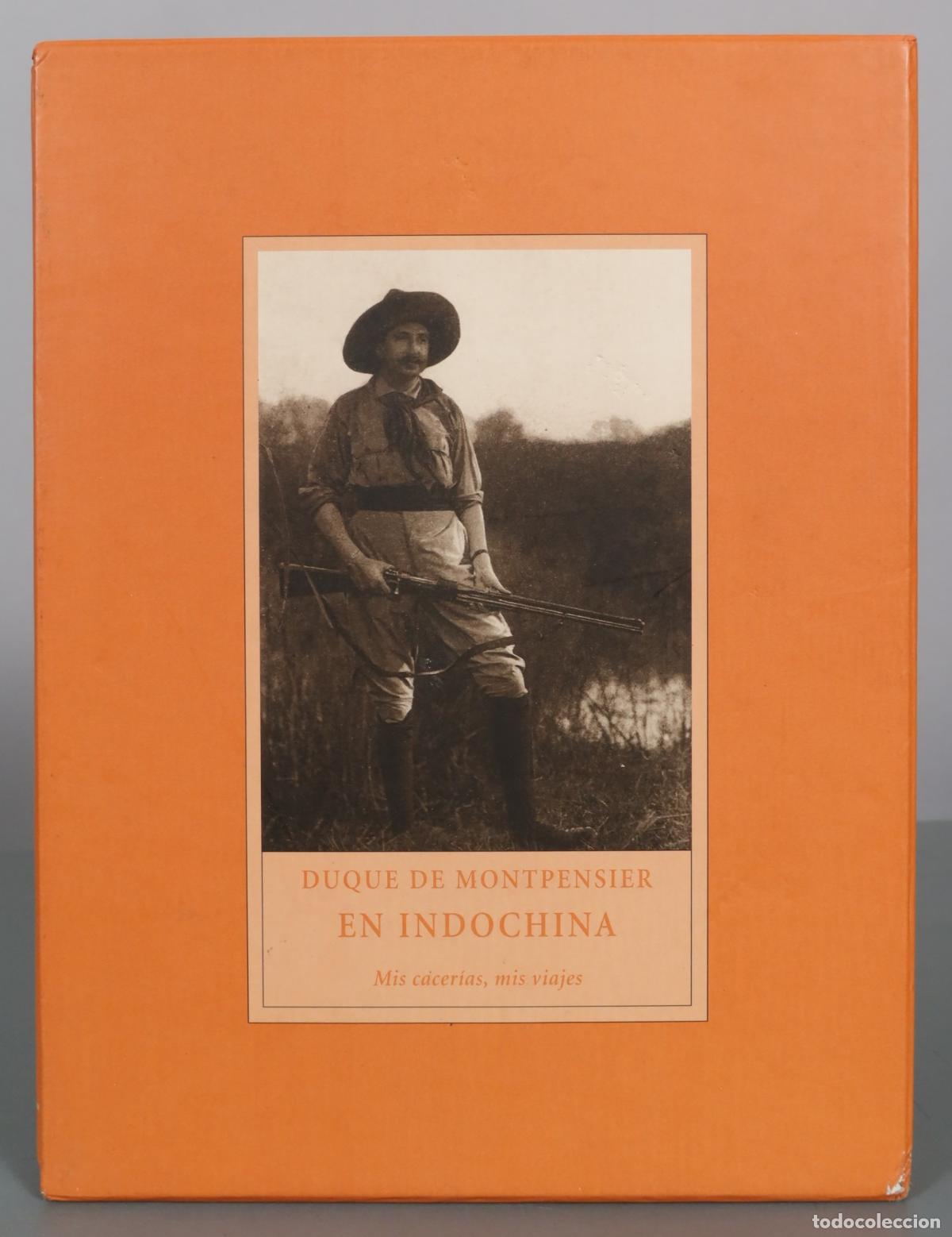 Libros de segunda mano: Duque de Montpensier en Indochina - Mis cacer&iacute;as, mis viajes - Grupo Cultural