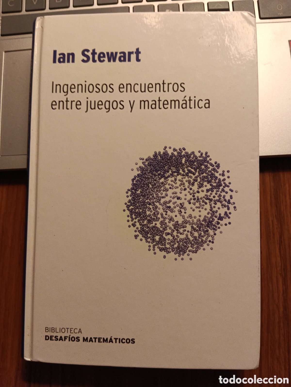 Libros de segunda mano de ciencias: Ingeniosos encuentros entre juegos y matem&aacute;tica, Ian Stewart