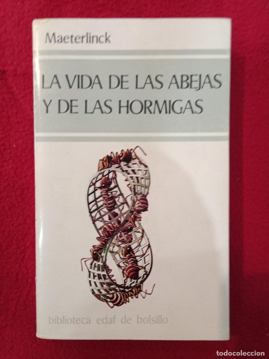 Libros de segunda mano: La Vida de las Abejas y de las Hormigas - Maeterlinck - Biblioteca EDAF 1978