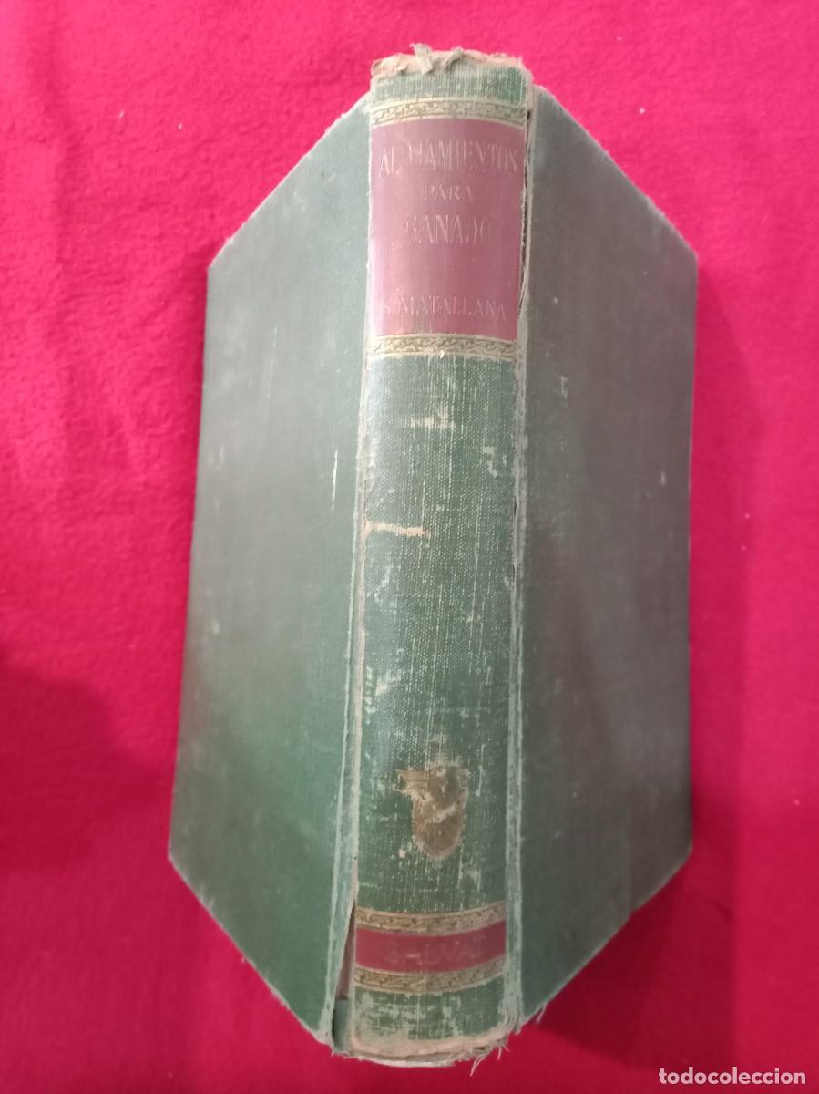 Libros de segunda mano: Alojamientos para el ganado - Santiago Matallana Ventura - Salvat Editores 1953