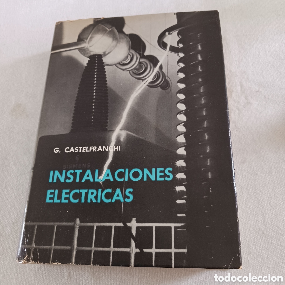 Libros de segunda mano de ciencias: Instalaciones El&eacute;ctricas por G Castelfranchi