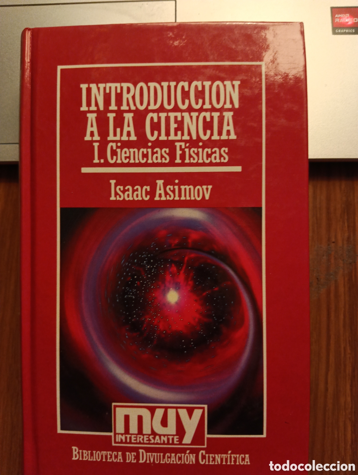 Libros de segunda mano de ciencias: Introducci&oacute;n a la ciencia I. Ciencias F&iacute;sicas, Isaac Asimov