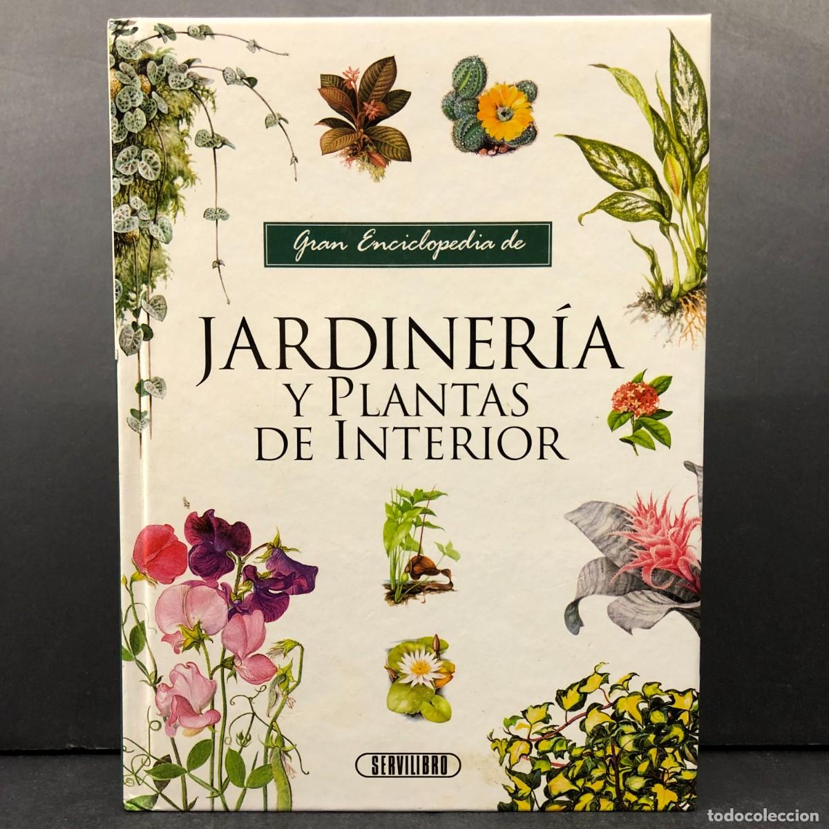 Libros de segunda mano: JARDINER&Iacute;A Y PLANATAS DE INTERIOR - GRAN ENCICLOPEDIA - SERVILIBRO / 6502