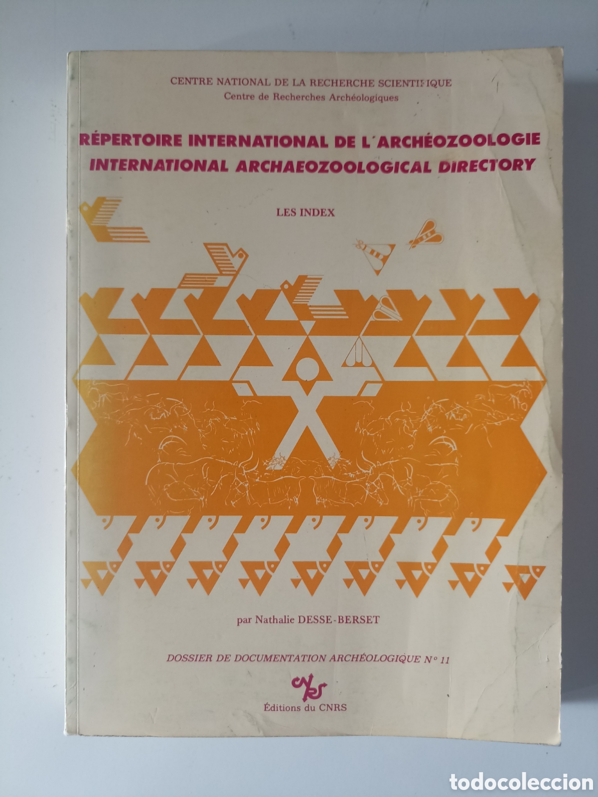 Livres d'occasion: Nathalie Desse-Berset - R&eacute;prtoire International de l'Arch&eacute;ozoologie. Les index (Paris, 1986)