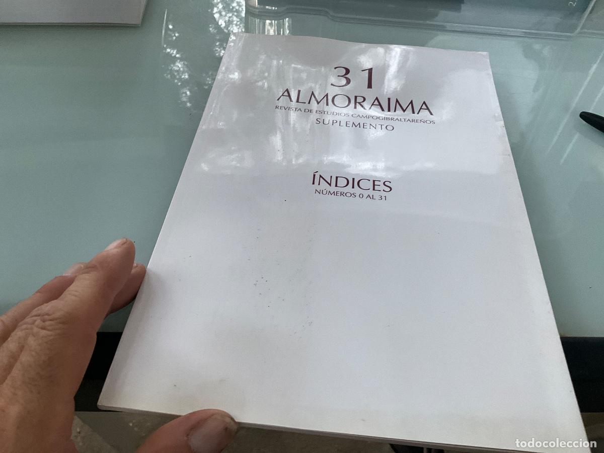 Libros de segunda mano: ALMORAIMA, n&ordm; 31 Revista de Estudios Campogibraltare&ntilde;os. &Iacute;ndices 0 al 31