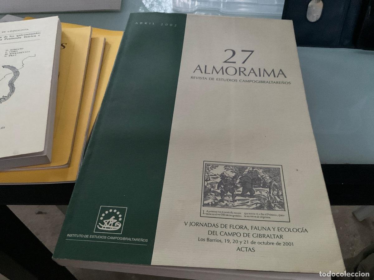 Libros de segunda mano: ALMORAIMA. REVISTA DE ESTUDIOS CAMPOGIBRALTARE&Ntilde;OS. N&ordm; 27 Actas flora fauna los barrios