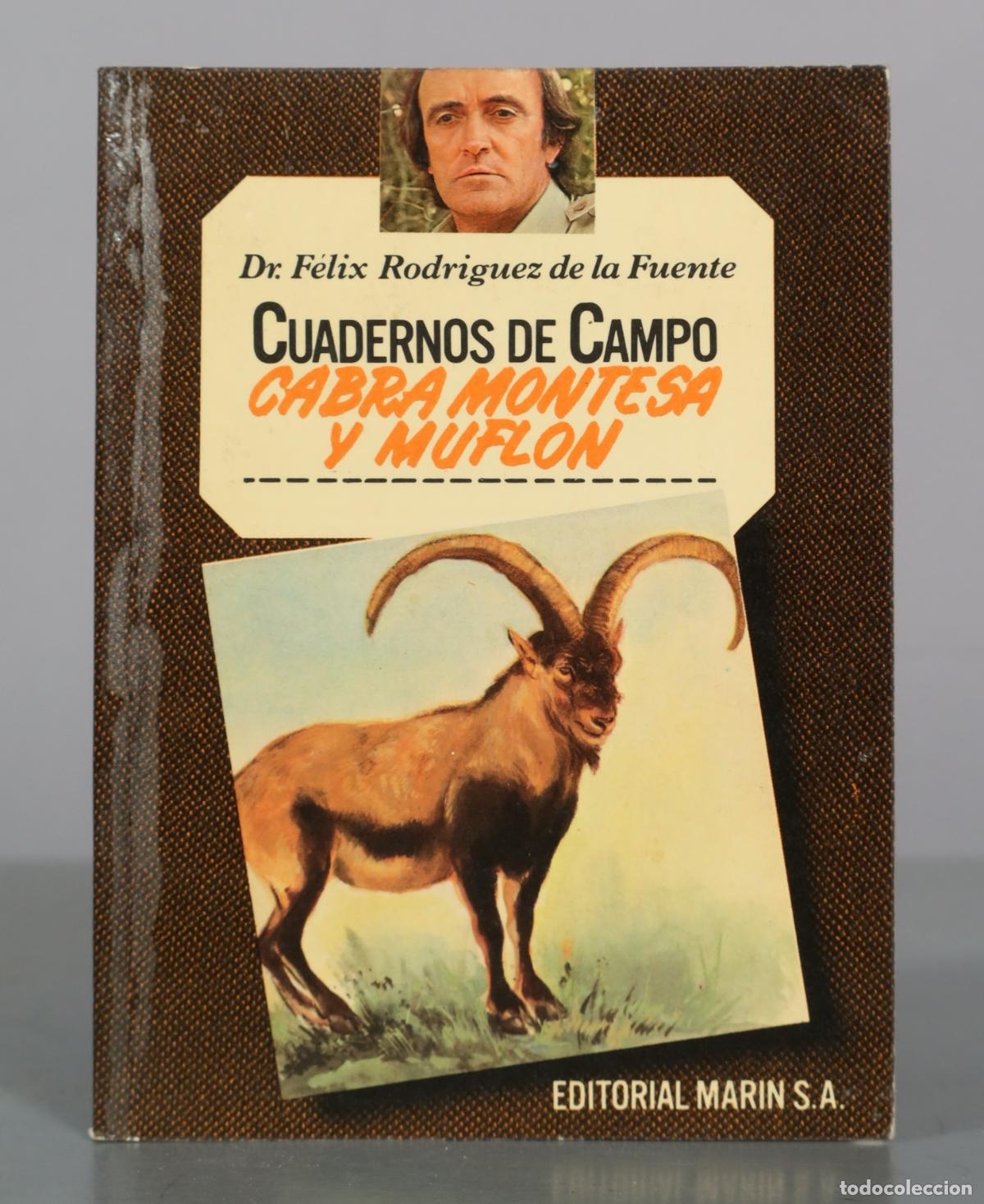 Libros de segunda mano: Cuadernos de Campo - Cabra Montesa y Muflon - Dr. Felix Rodriguez de la Fuente - Editorial Marin