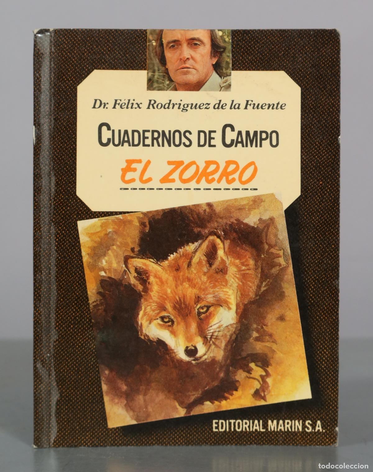Libros de segunda mano: Cuadernos de Campo - El Zorro - Dr. F&eacute;lix Rodriguez de la Fuente - Editorial Marin S.A.