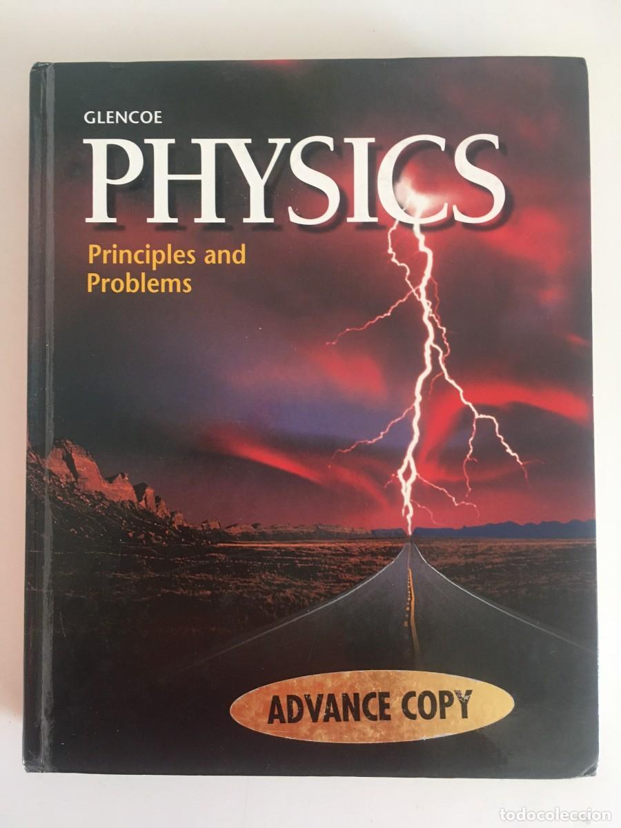 Libros de segunda mano de ciencias: PHYSICS. PRINCIPLES AND PROBLEMS. PAUL W. ZITZEWITZ - McGRAW-HILL 1999 [ENGLISH]