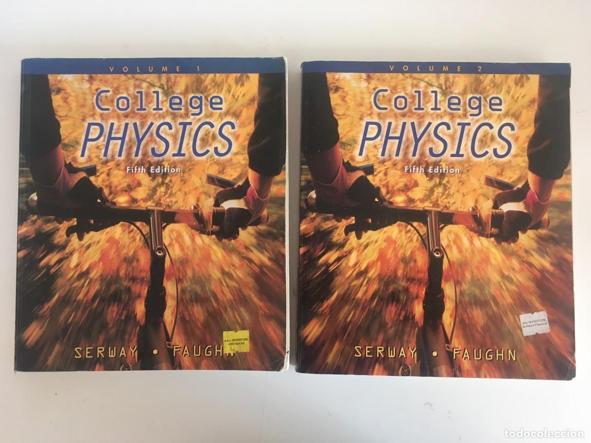 Libros de segunda mano de ciencias: COLLEGE PHYSICS. VOLUME I Y II. SERWAY & FAUGHN - SAUNDERS COLLEGE 1999 [ENGLISH]