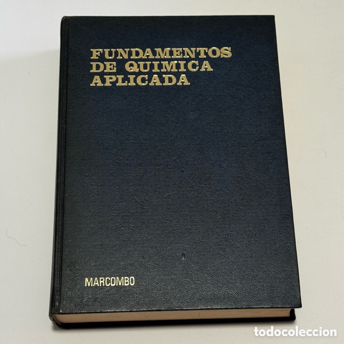 Libros de segunda mano de ciencias: Fundamentos de Qu&iacute;mica Aplicada (1966)