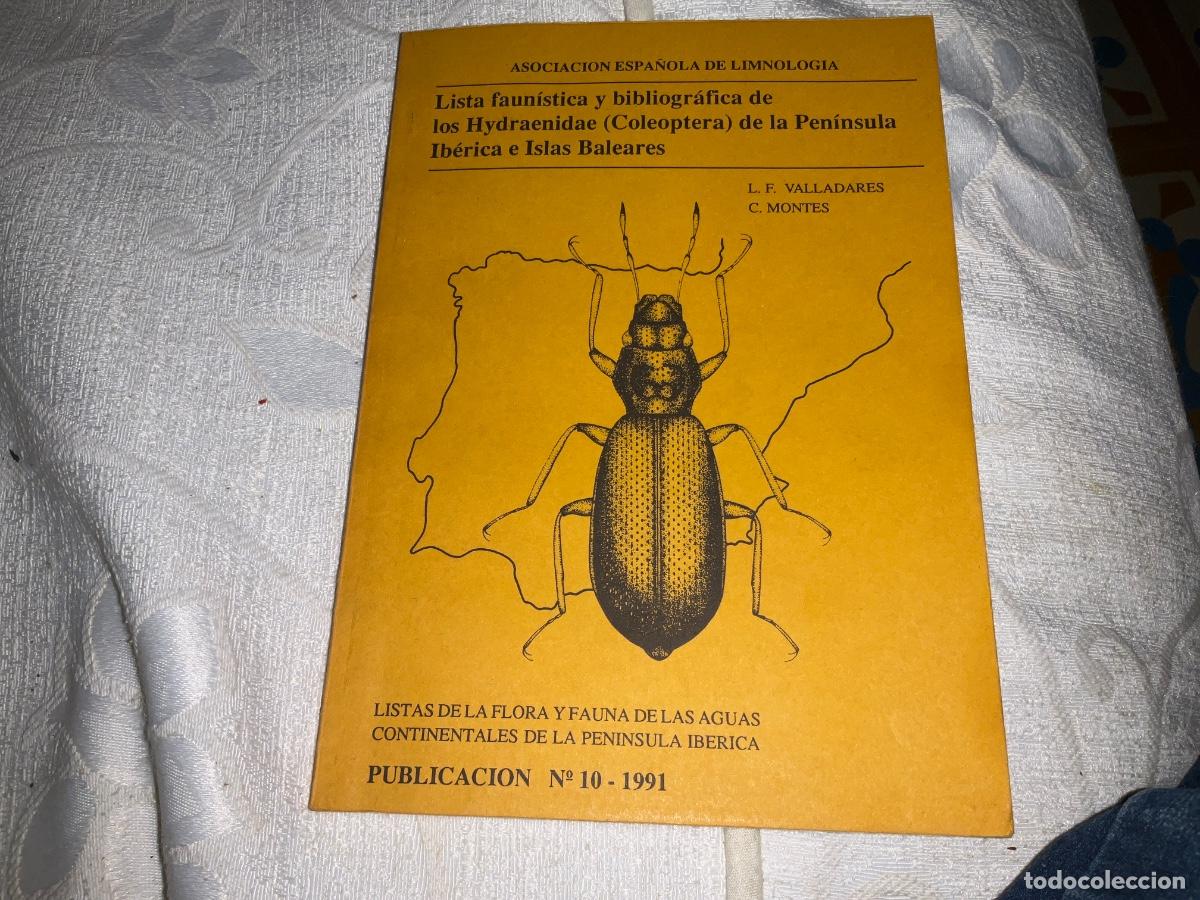 Libros de segunda mano: Lista faun&iacute;stica y bibliogr&aacute;fica de los Hydraenidae ( Cole&oacute;ptera) de la pen&iacute;nsula ib&eacute;rica e islas ba