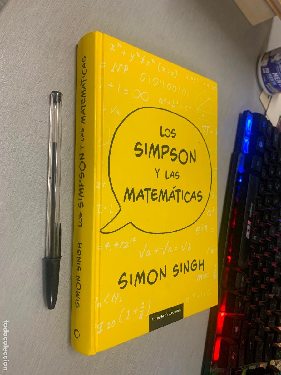 Libros de segunda mano de ciencias: LOS SIMPSON Y LAS MATEM&Aacute;TICAS / SIMON SINGH / C&Iacute;RCULO DE LECTORES
