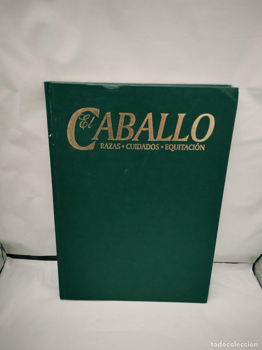 Libri di seconda mano: EL CABALLO. Razas, Cuidados y Equitaci&oacute;n, Tomo I (SOLO TOMO 1)