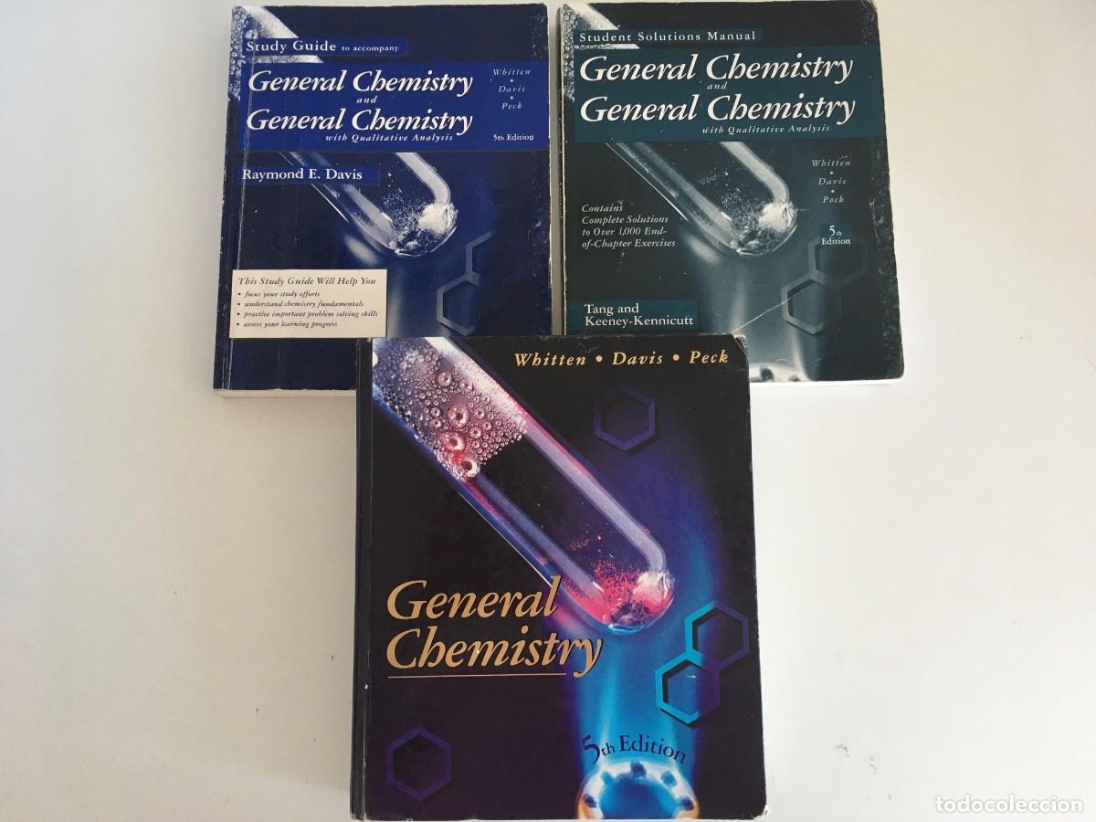 Libros de segunda mano de ciencias: GENERAL CHEMISTRY. TEXTBOOK + STUDY GUIDE & STUDENT SOLUTIONS . WHITTEN, DAVIS, PECK. 1999 [ENGLISH]