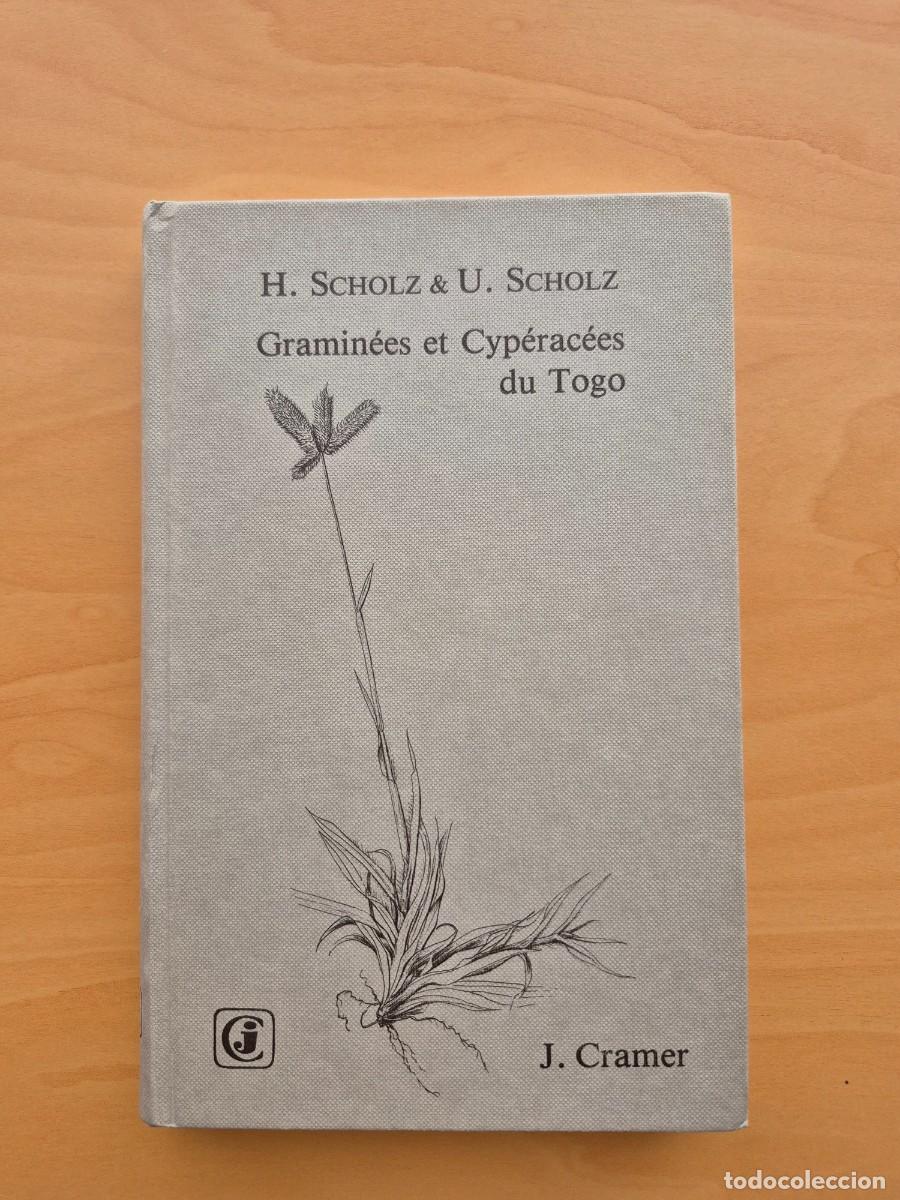 Libros de segunda mano: Flore descriptive des Cyp&eacute;rac&eacute;es et Gramin&eacute;es du Togo