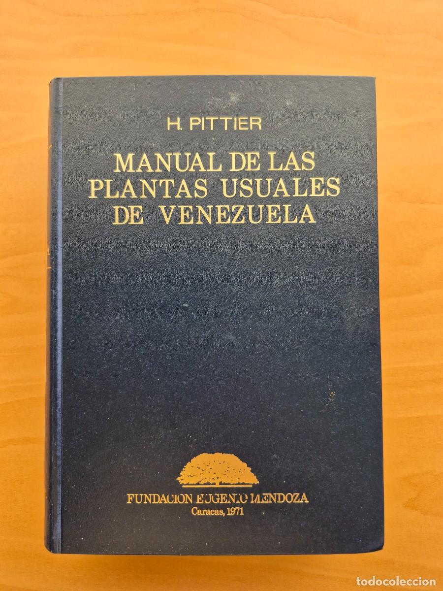 Libros de segunda mano: Manual de las Plantas Usuales de Venezuela