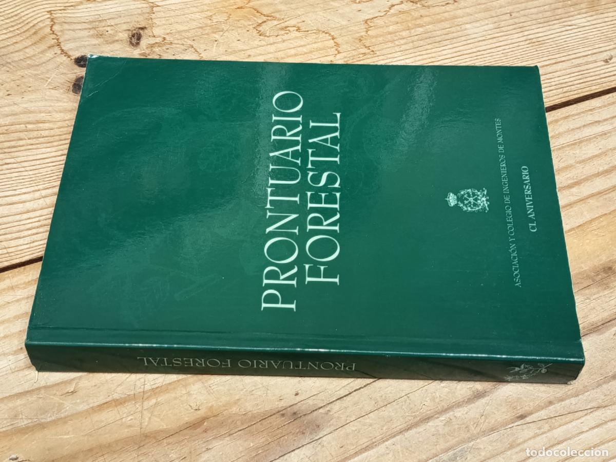Libros de segunda mano: 1998 - VV.AA. Prontuario Forestal