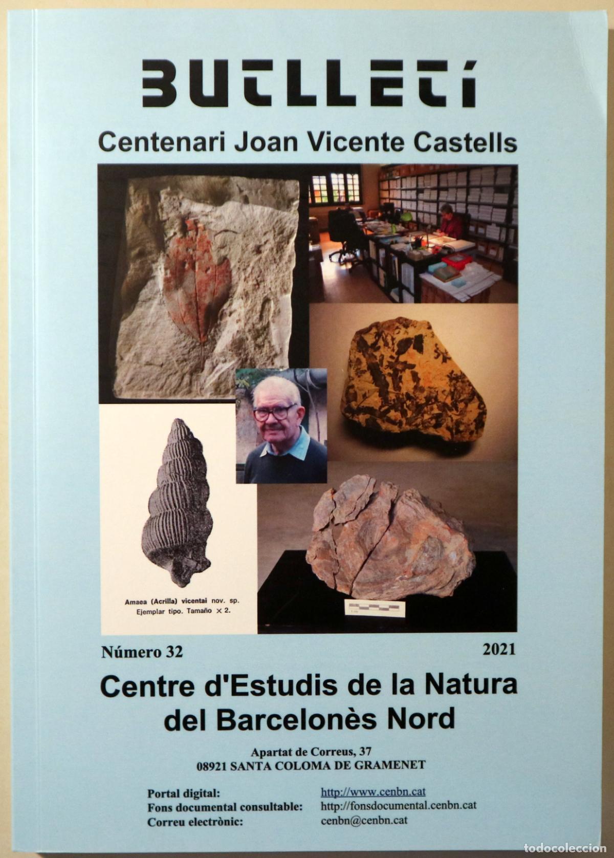 Livres d'occasion: (Joan Vicente Castells) - BUTLLET&Iacute; DEL CENTRE D'ESTUDIS DE LA NATURA DEL BARCELON&Egrave;S NORD n&uacute;m 32 - Sa