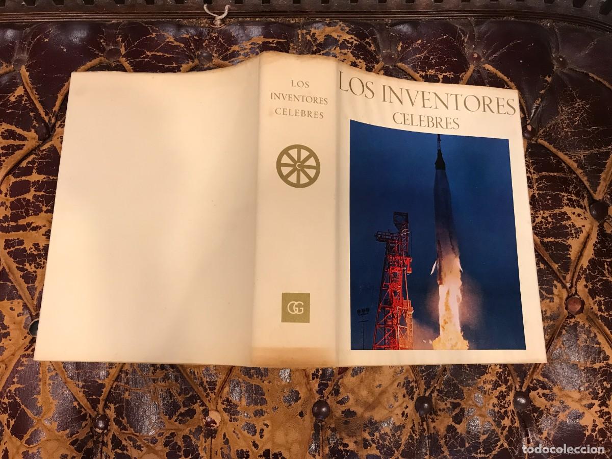 Libros de segunda mano de ciencias: LOS INVENTORES C&Eacute;LEBRES. CIENCIAS F&Iacute;SICAS Y APLICACIONES. 1963, GUSTAVO GILI