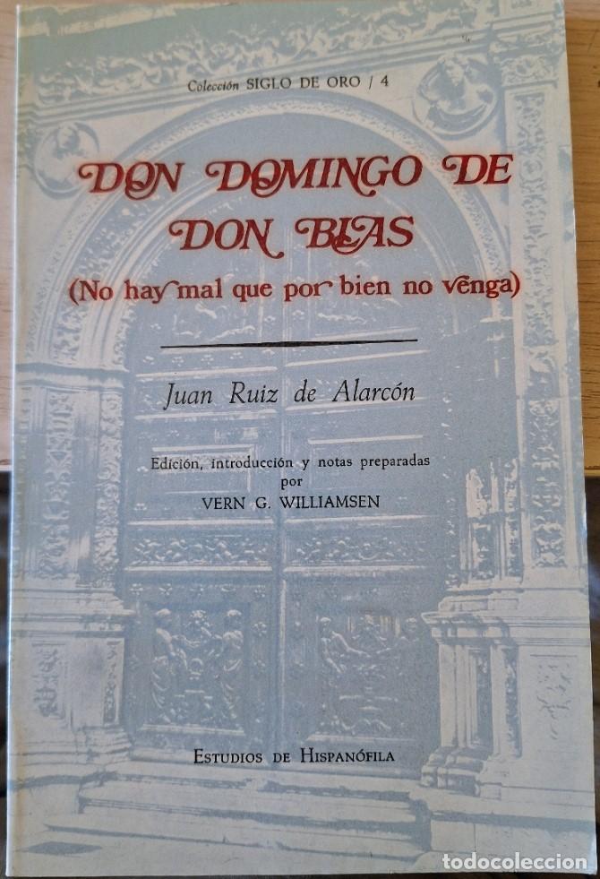 Libros de segunda mano de ciencias: DON DOMINGO DE DON BLAS (NO HAY MAL QUE POR BIEN NO VENGA). - RUIZ DE ALARCON, Juan.