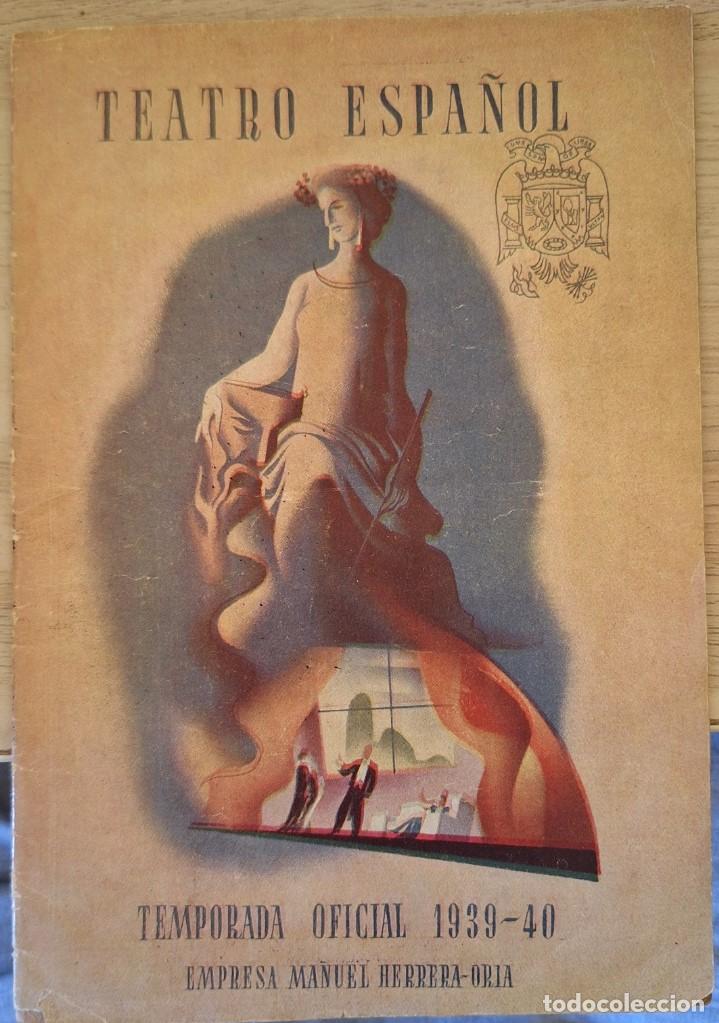 Libros de segunda mano de ciencias: TEATRO ESPA&Ntilde;OL. TEMPORADA OFICIAL 1939 - 40. REPRESENTACION DE LA SANTA VIRREINA (D. JOSE MARIA PEMA