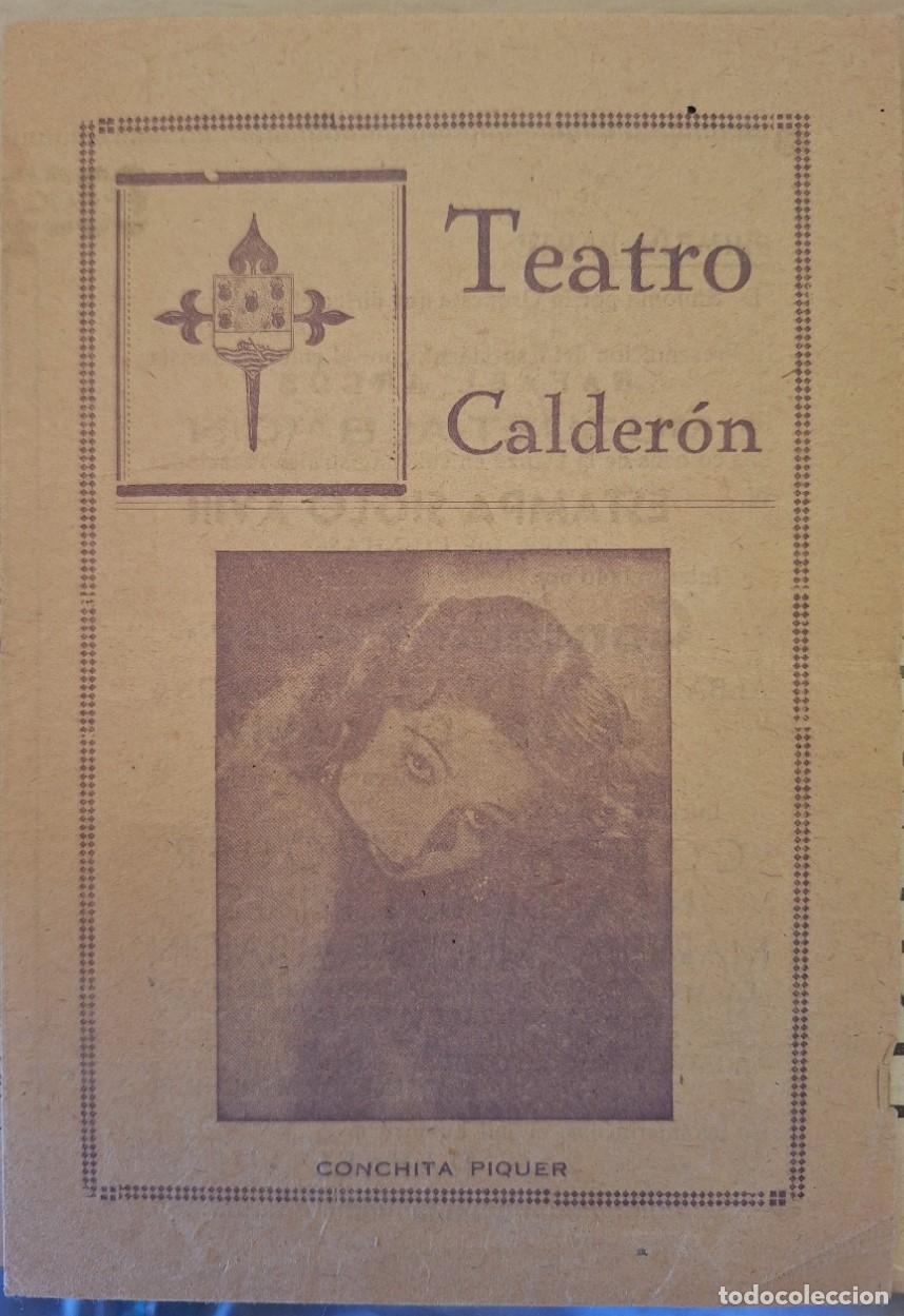 Libros de segunda mano de ciencias: TEATRO CALDERON. CONCHITA PIQUER. PROGRAMA. -