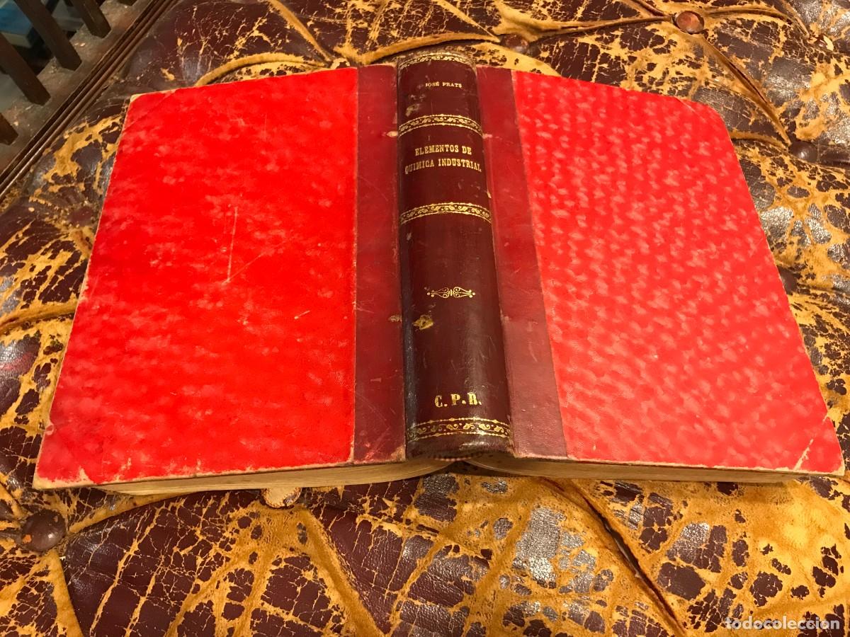 Libros de segunda mano de ciencias: JOS&Eacute; PRATS Y AYMERICH. ELEMENTOS DE QU&Iacute;MICA INDUSTRIAL INORG&Aacute;NICA. 1907