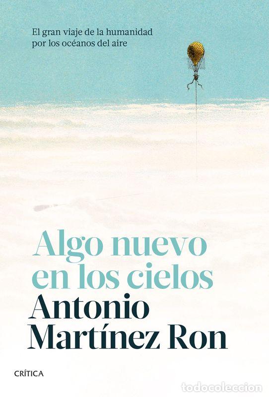 Libros de segunda mano: Algo nuevo en los cielos. - Mart&iacute;nez Ron, Antonio.