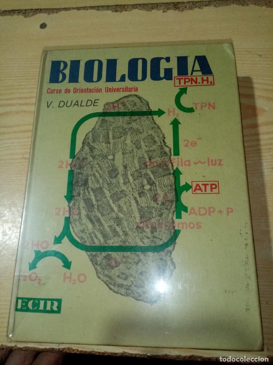 Libros de segunda mano: BIOLOGIA CURSO DE ORIENTACION UNIVERSITARIA. V. DUALDE.EST17B4