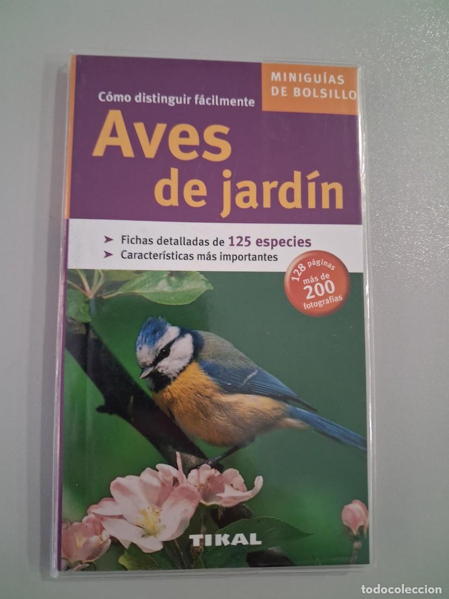 Libros de segunda mano: AVES DE JARDIN 128 PAGINAS MINIGUIAS DE BOLSILLO