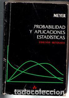 Libros de segunda mano de ciencias: Probabilidad y aplicaciones estad&iacute;sticas. Meyer
