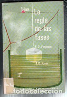Libros de segunda mano de ciencias: &rdquo;La regla de las fases, F.D. Ferguson; T.K. Jones&rdquo;