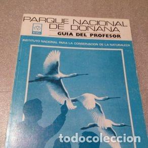 Libros de segunda mano: PARQUE NACIONAL DE DO&Ntilde;ANA - GUIA DEL PROFESOR