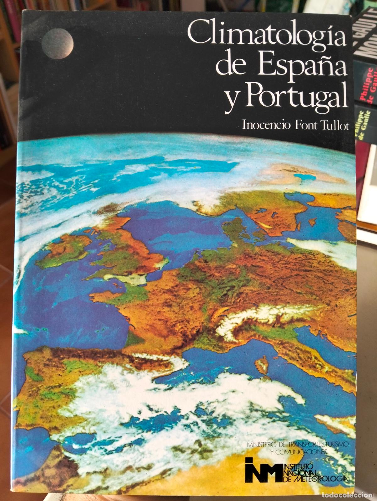 Libros de segunda mano de ciencias: Climatologia de Espa&ntilde;a y Portugal, Inocencio Font, Inst. Nac. Meteorologia, 1983 VISITA MI CATALOGO